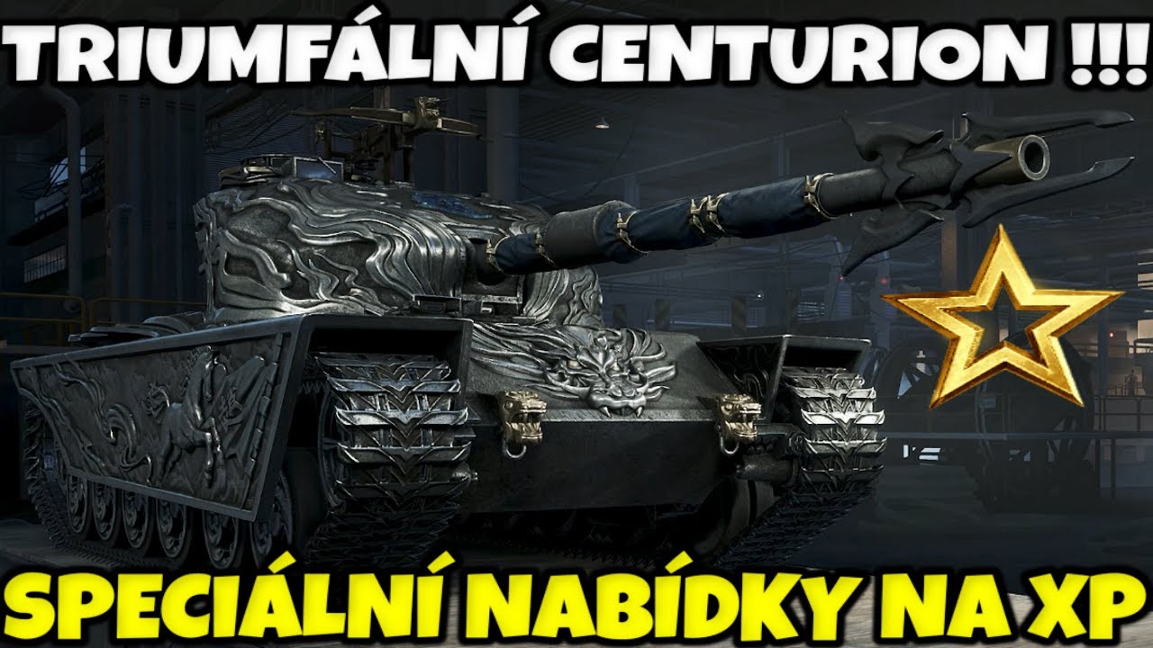 Wot cz - TRIUMFÁLNÍ CENTURION !!! - Šílené nabídky na volné zkušenosti za pár korun !!!