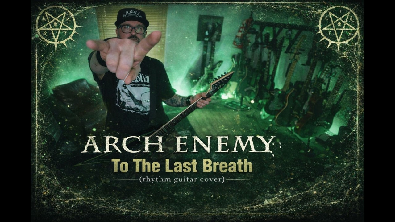 ARCH ENEMY -To The Last Breath (rhytm guitar cover)