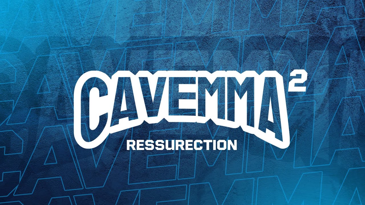 🔥 CAVEMMA 2 RESSURECTION
