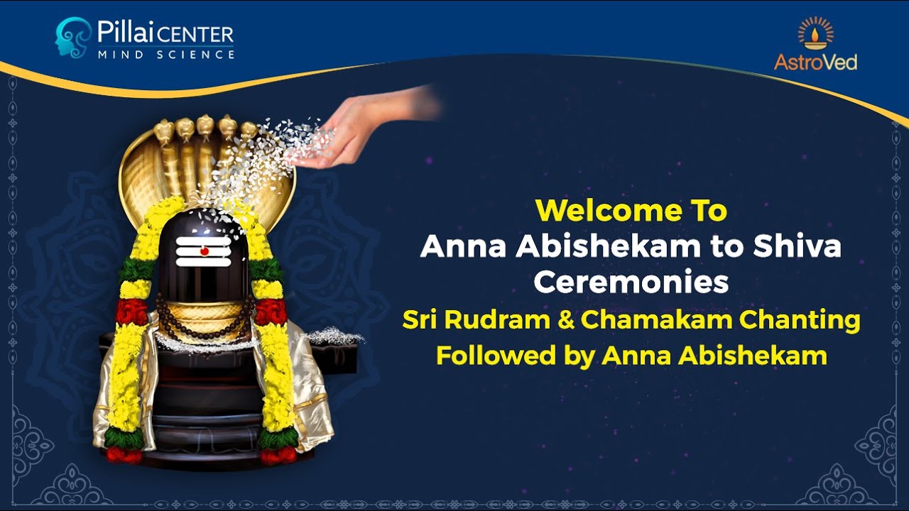 Sri Rudram and Chamakkam Chanting with Annabishekam - 07/11/22 - 05.30PM