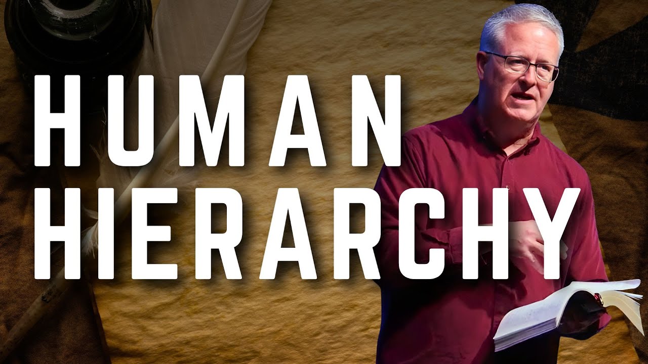 Human Hierarchy | Ephesians