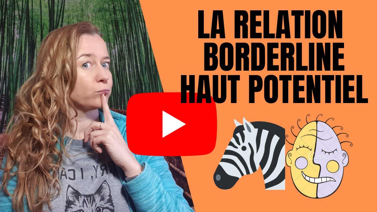 La relation entre HP et Borderline, attraits et difficultés