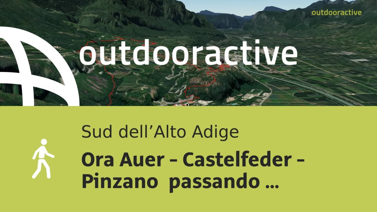 Video Flyover : Ora Auer - Castelfeder -  Pinzano  passando per Montagna ...