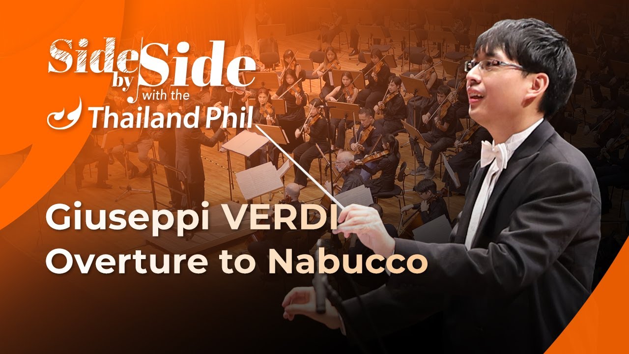 Giuseppi VERDI Overture to Nabucco - Thailand Phil #tpo #sidebyside #orchestra