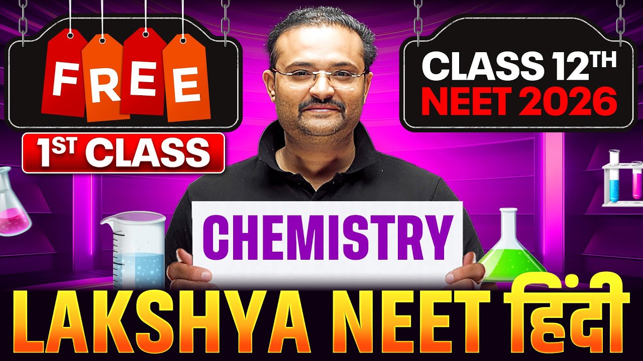 1st Class of Chemistry by Deewan Sir || Lakshya NEET हिंदी 2026 - Class 12th NEET 🔥