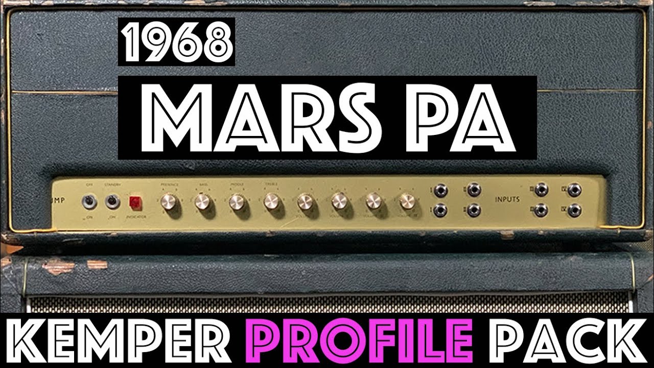 68 Mars PA Kemper Profile Pack! WOW!