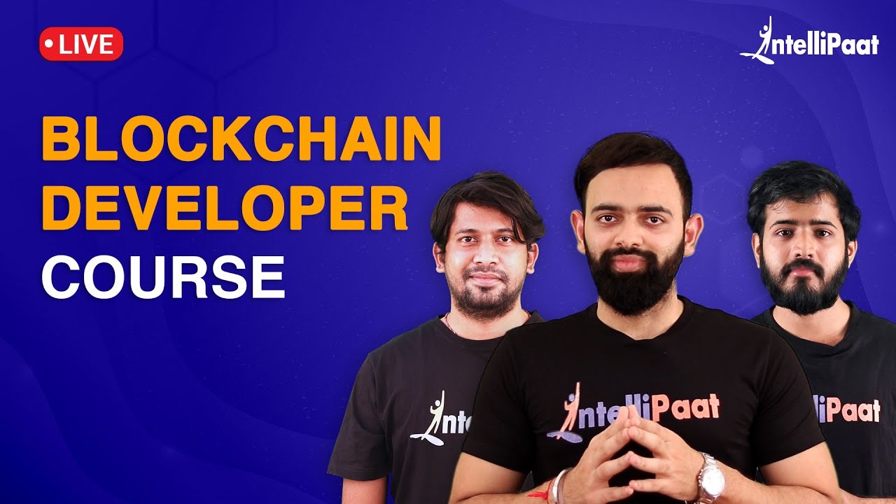 Blockchain Developer Course | Blockchain And Cryptocurrency Course | Blockchain | Intellipaat