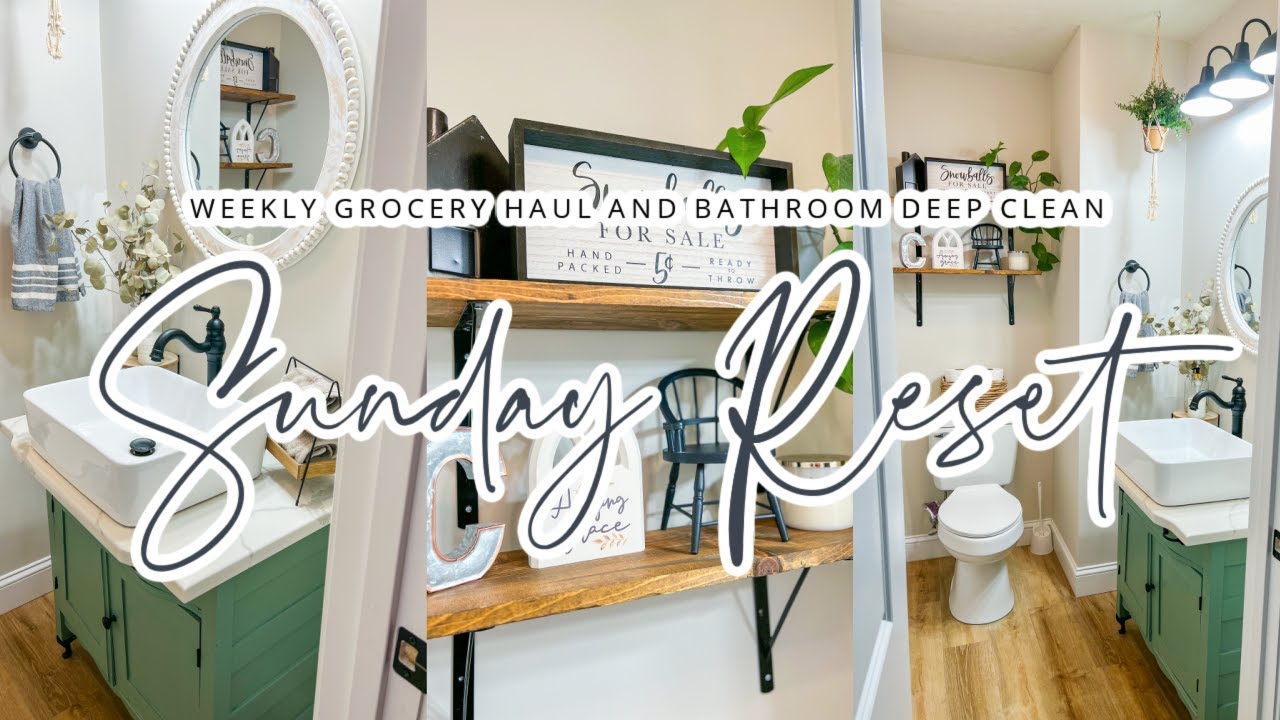 SUNDAY RESET // WEEKLY GROCERY HAUL AND BATHROOM DEEP CLEAN // CHARLOTTE GROVE FARMHOUSE