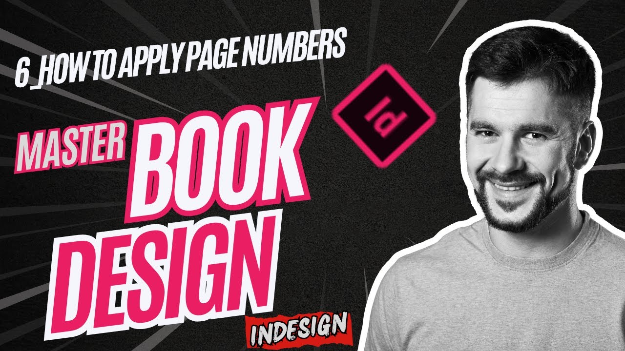 Adobe InDesign Pagination (Page numbers), Parent Pages & Exporting for Books | Cre8tiverse