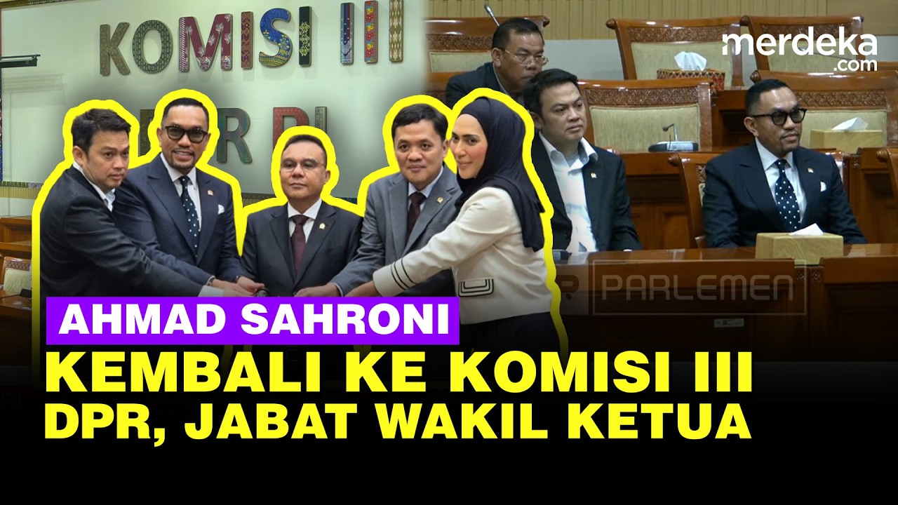 Momen Ahmad Sahroni Tawa Bahagia Kembali ke Komisi III DPR, Langsung Jabat Wakil Ketua