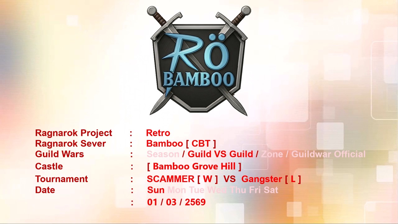 Retro Project / Bamboo [CBT] SCAMMER VS Gangster / Bamboo Grove Hill - 01/03/2568