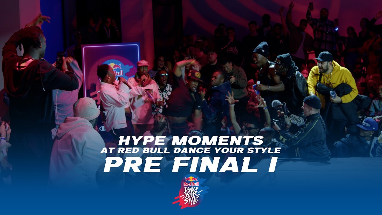 HYPE MOMENTS | RED BULL DANCE YOUR STYLE PRE FINAL I 2023 | DAY 1