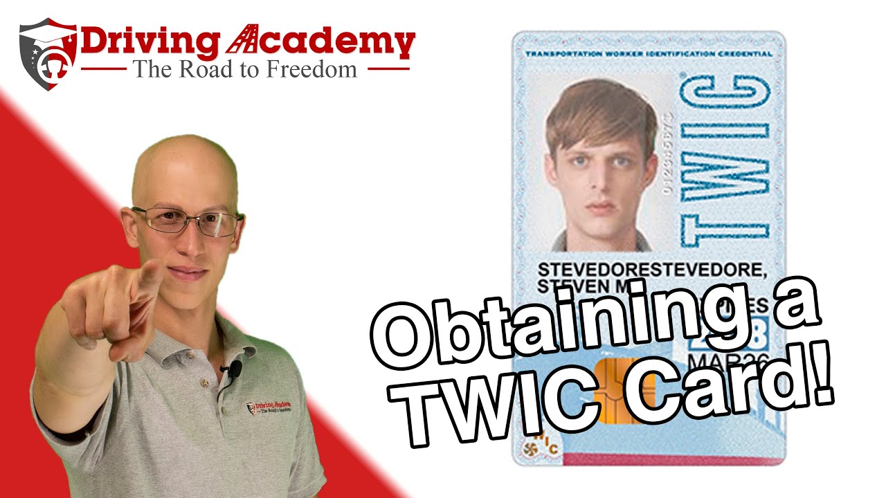 How to Get a TWIC Card (for CDL Driving) - CDL Driving Academy!