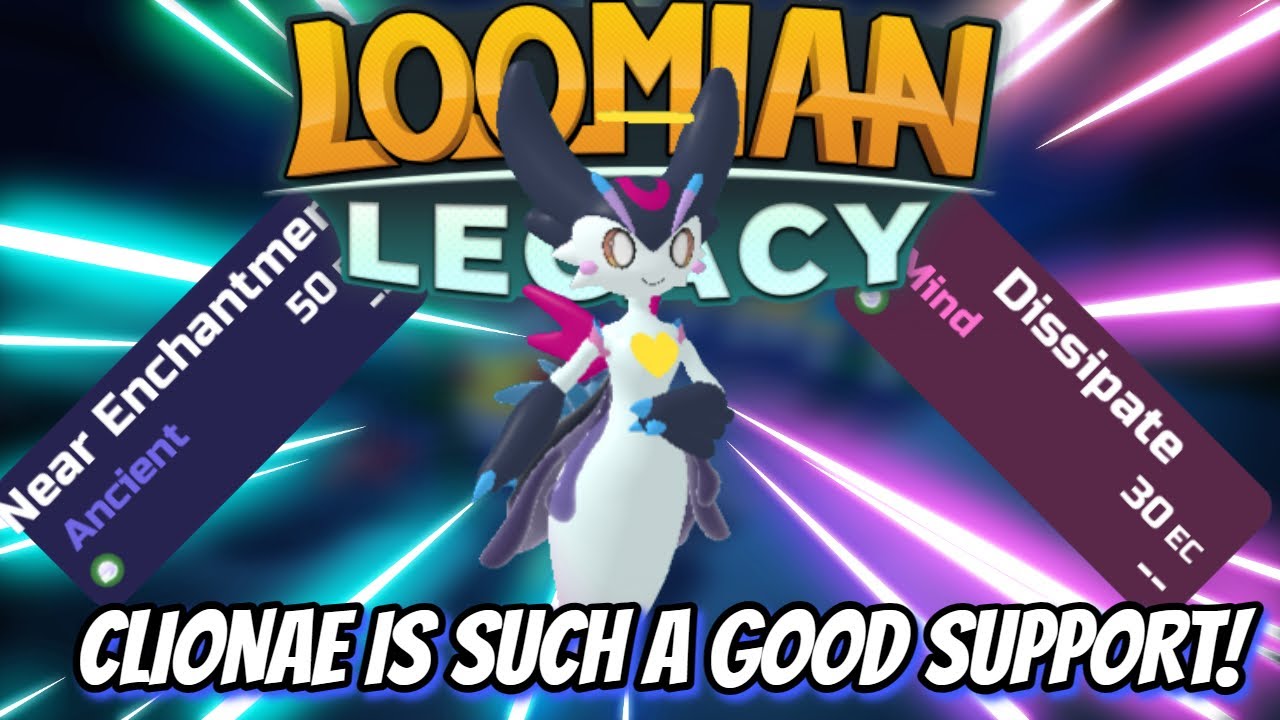 CLIONAE IS SO GOOD AT BEING HELPFUL! - Loomian Legacy PVP