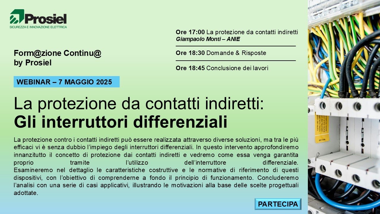 La protezione da contatti indiretti: Gli interruttori differenziali