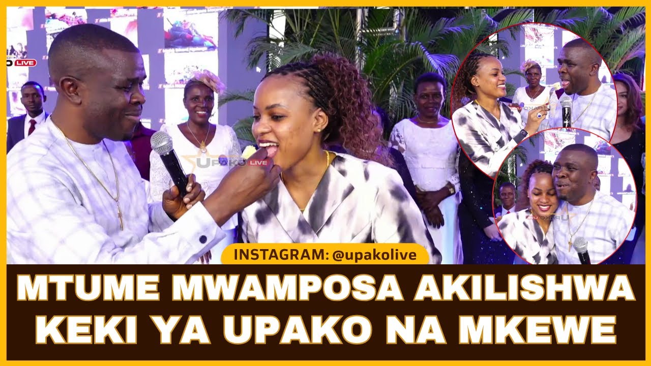 CHEKI MTUME MWAMPOSA AKILISHWA KEKI YA UPAKO NA MKEWE