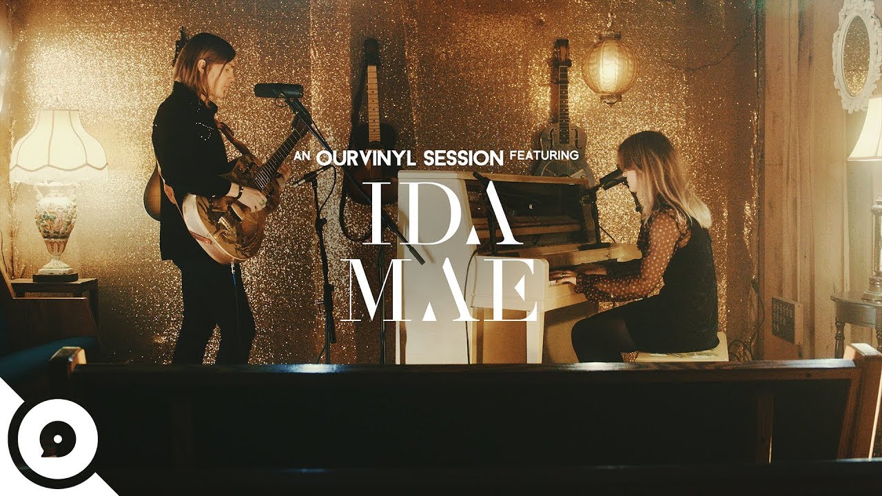 Ida Mae - My Girl is a Heartbreak | OurVinyl Sessions