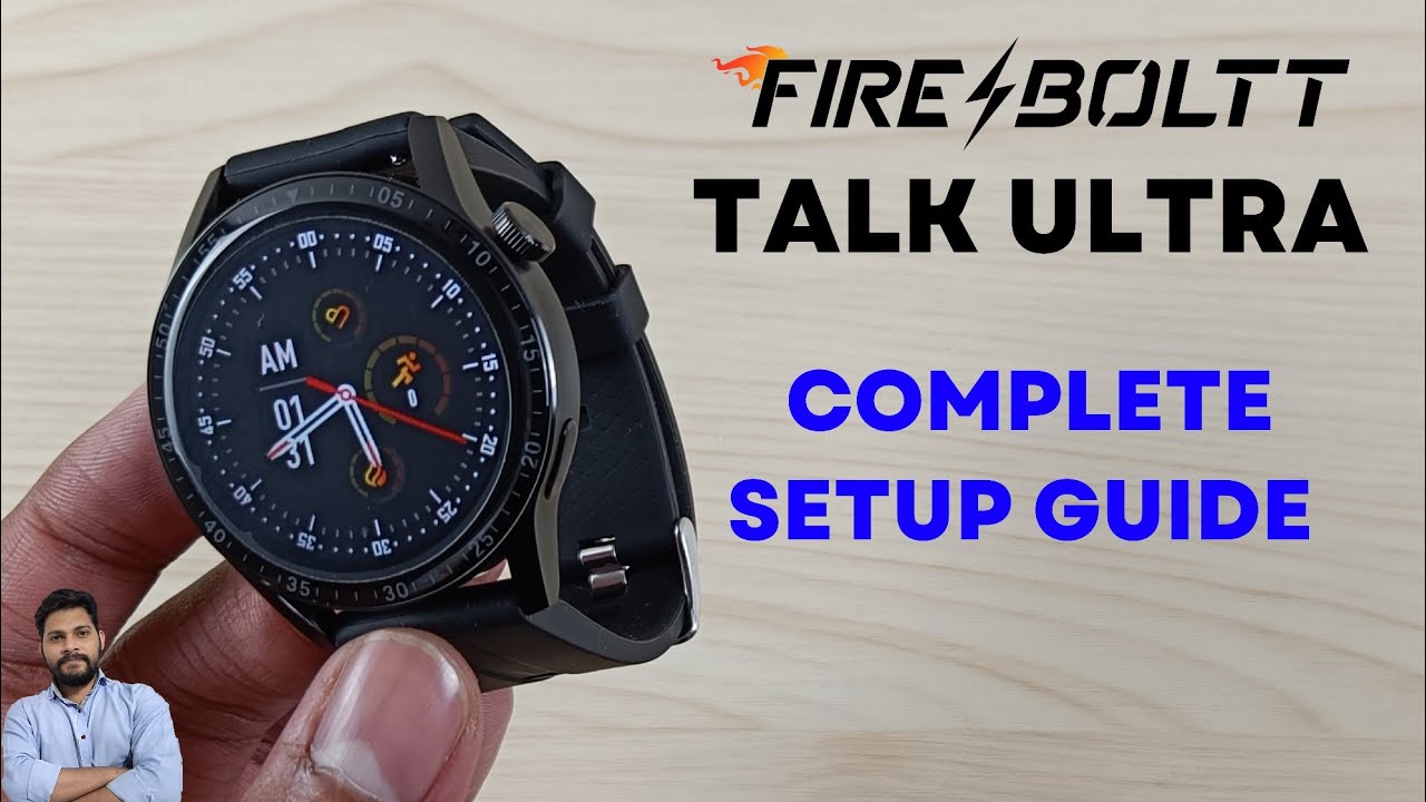 Fire-Boltt Talk Ultra Smartwatch Full Setup Guide