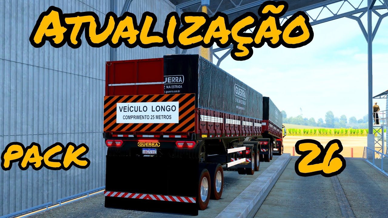 ATUALIZA&Ccedil;&Atilde;O PACK 26 RODOTREM 25M GUERRA  ETS2 AM29