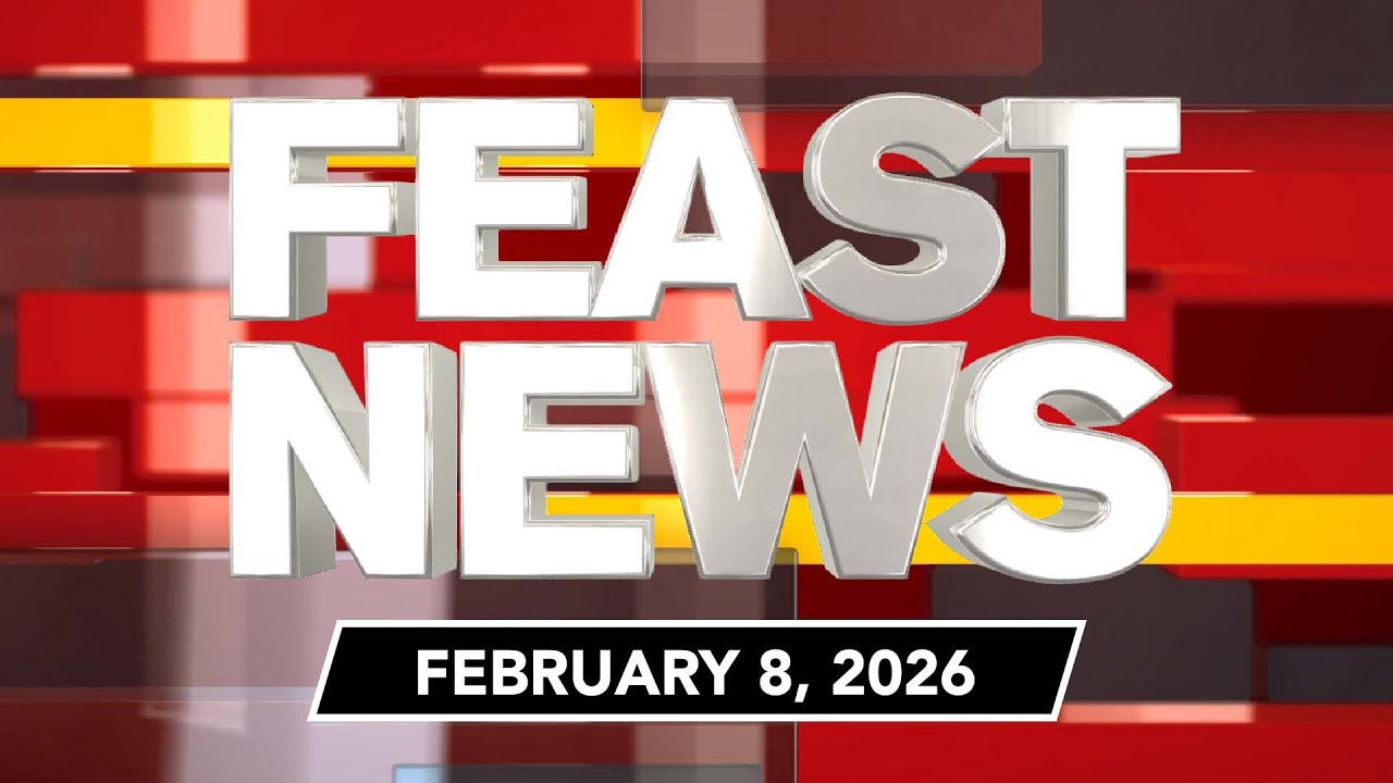 FEAST NEWS (EP 5) - 02-08-2026