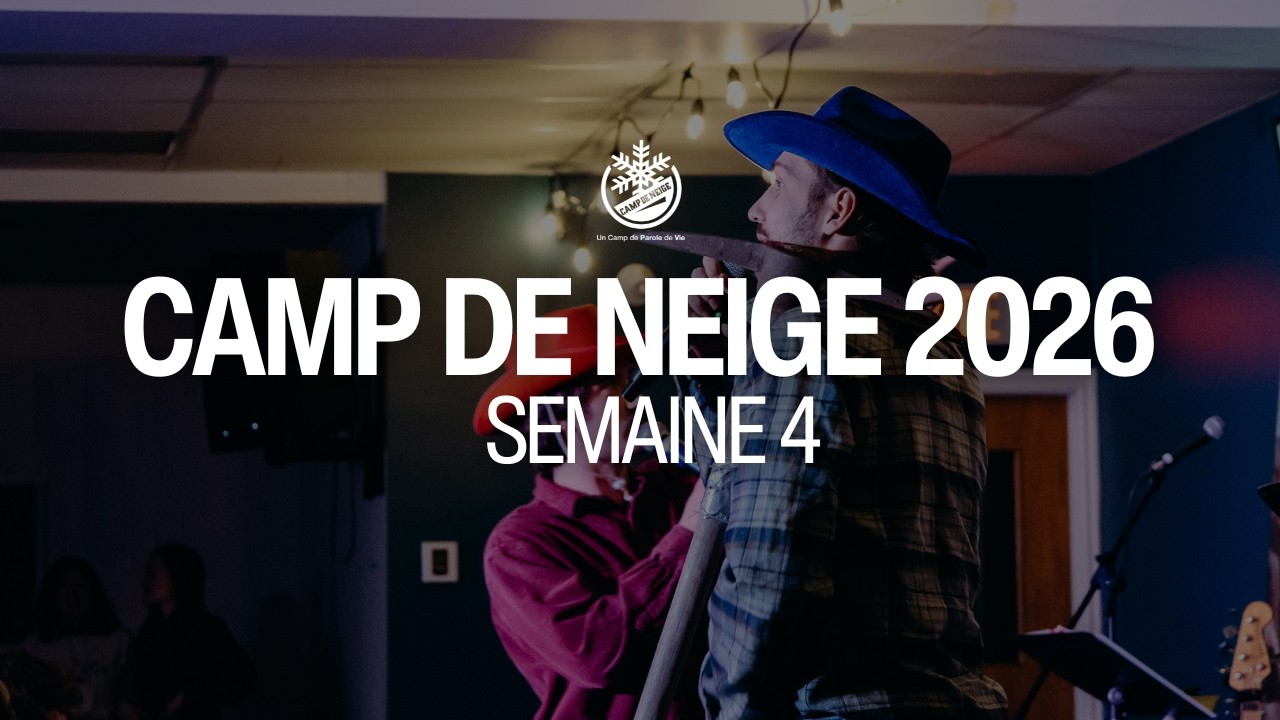 Camp de Neige 2026 | Semaine 4 (English)
