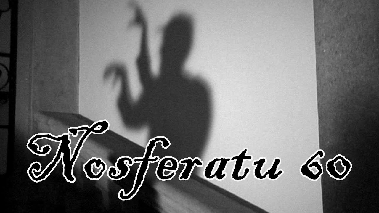 Nosferatu 60
