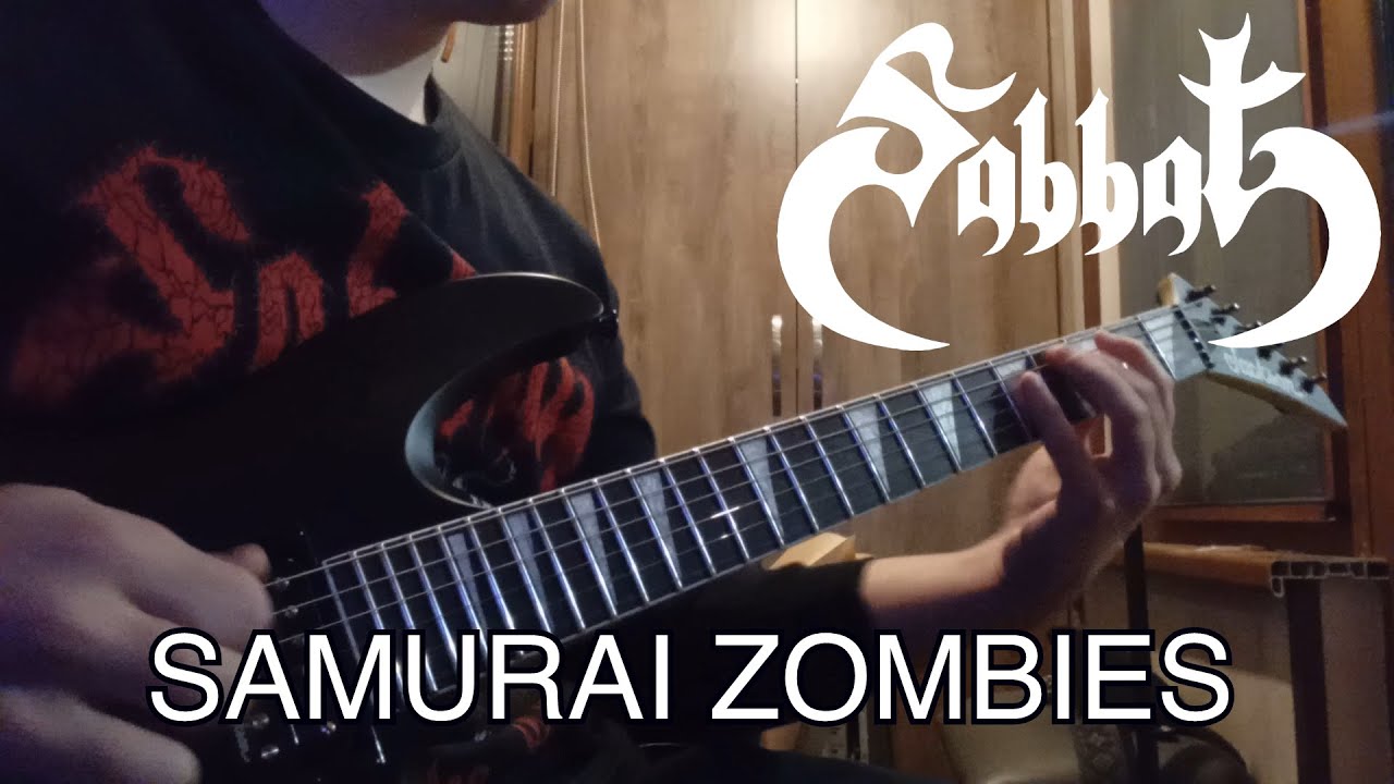 Sabbat - Samurai Zombies (guitar cover)