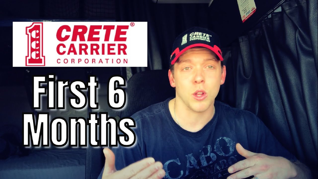 Crete Carrier 6 Month Review