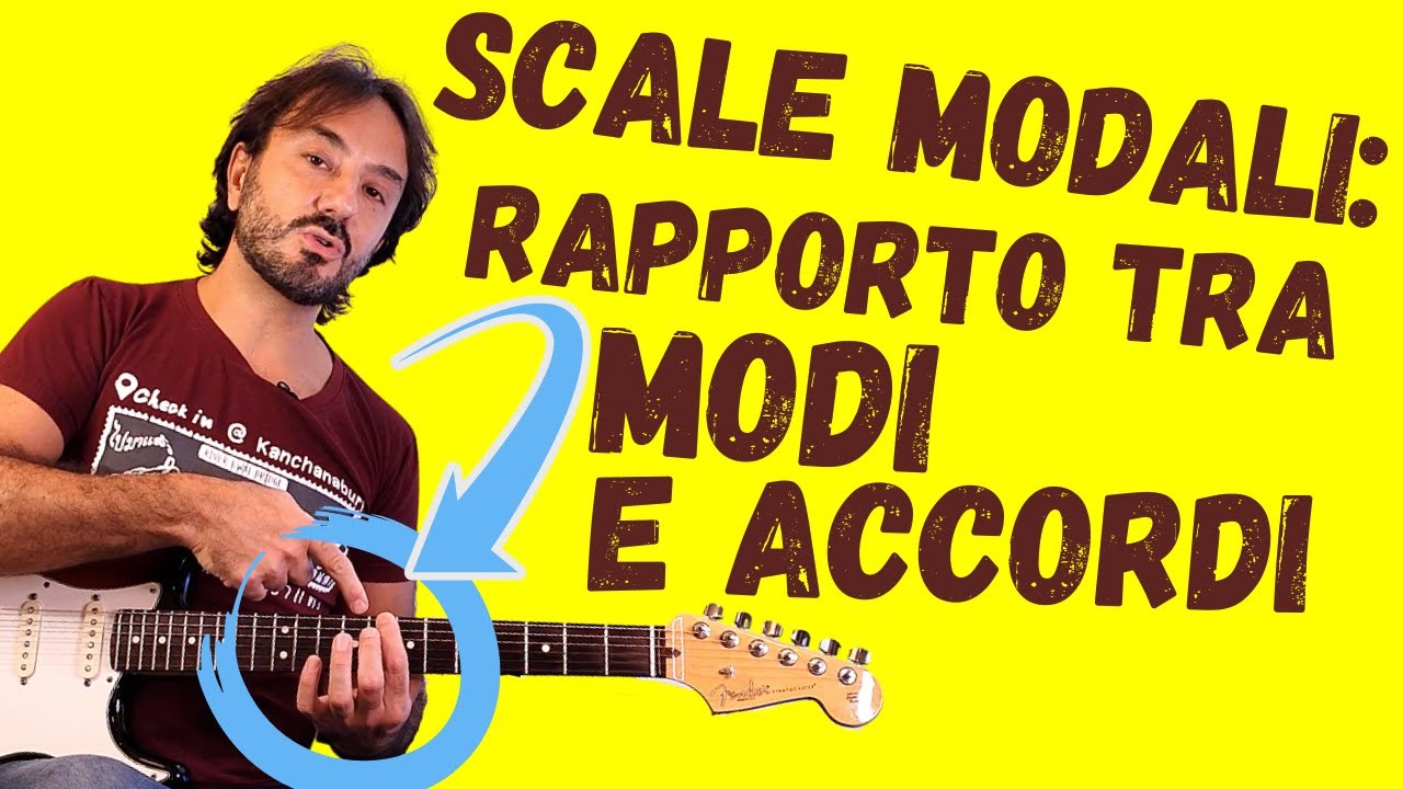 Scale Modali - rapporto tra modi e accordi | VIDEO SUPER PRATICO