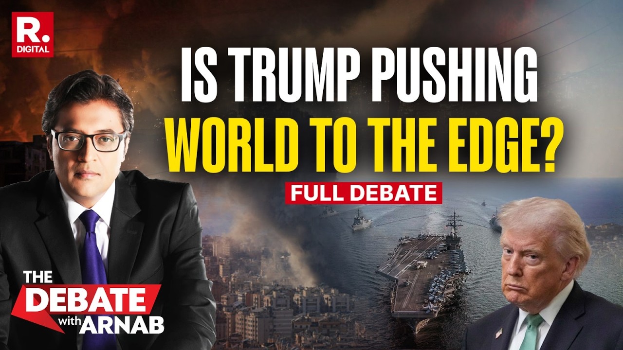 Debate With Arnab: Trump Orders More Warships Towards Iran As War Spreads
