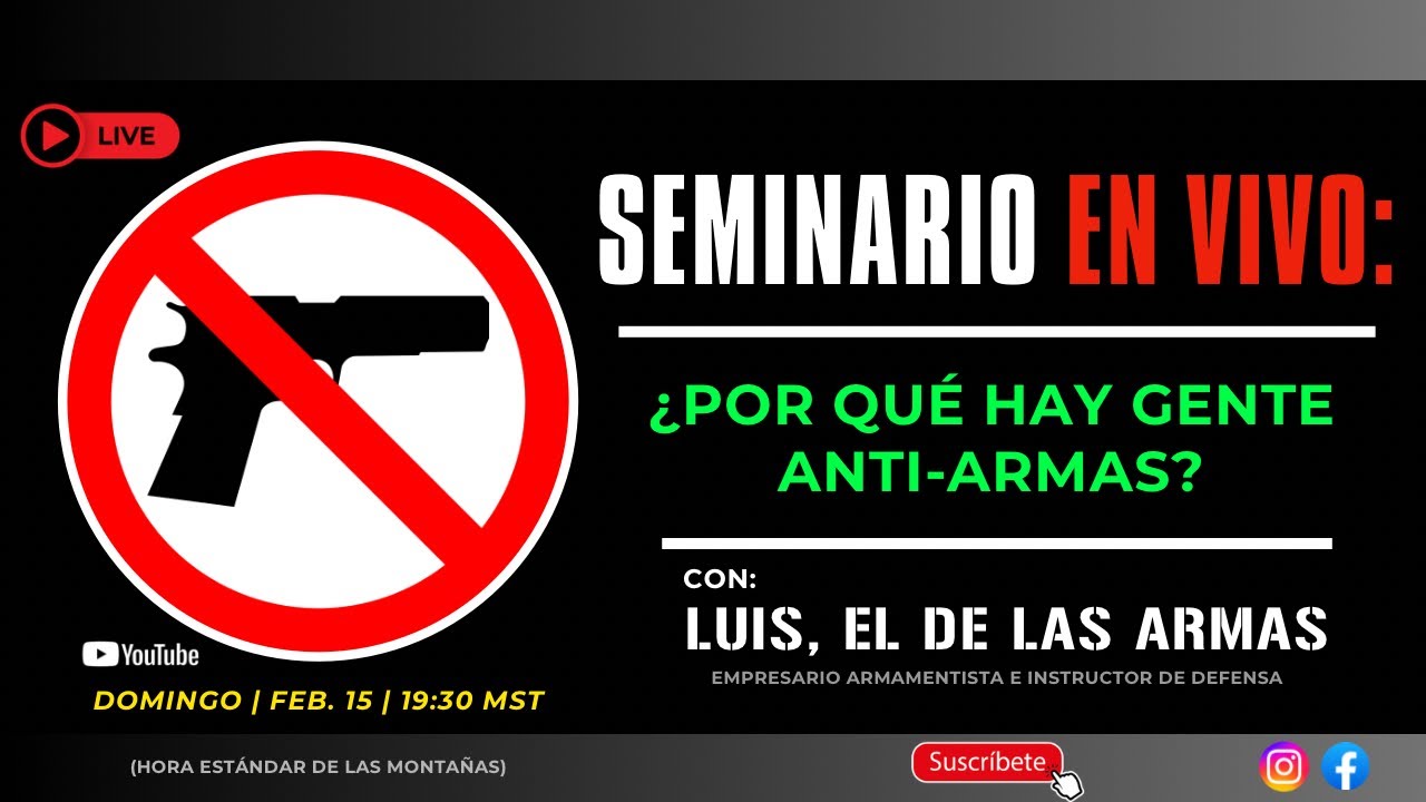 EN VIVO #22: ¿Por qué hay gente ANTI-ARMAS?