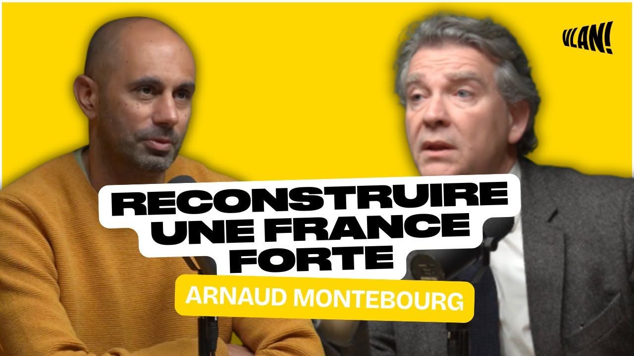 #376 Quelle strat&eacute;gie pour reconstruire une France autonome et r&eacute;siliente? Arnaud Montebourg part 1