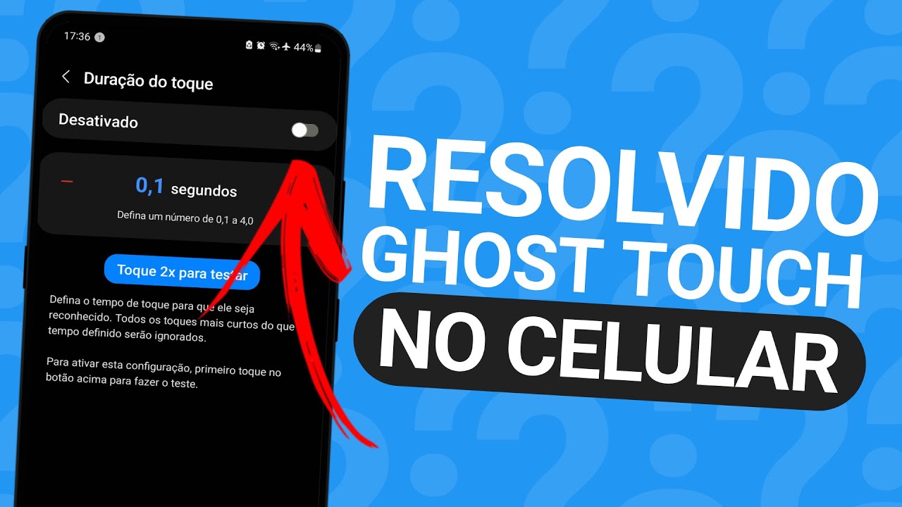 COMO RESOLVER TOQUE FANTASMA - GHOST TOUCH NA TELA DO CELULAR