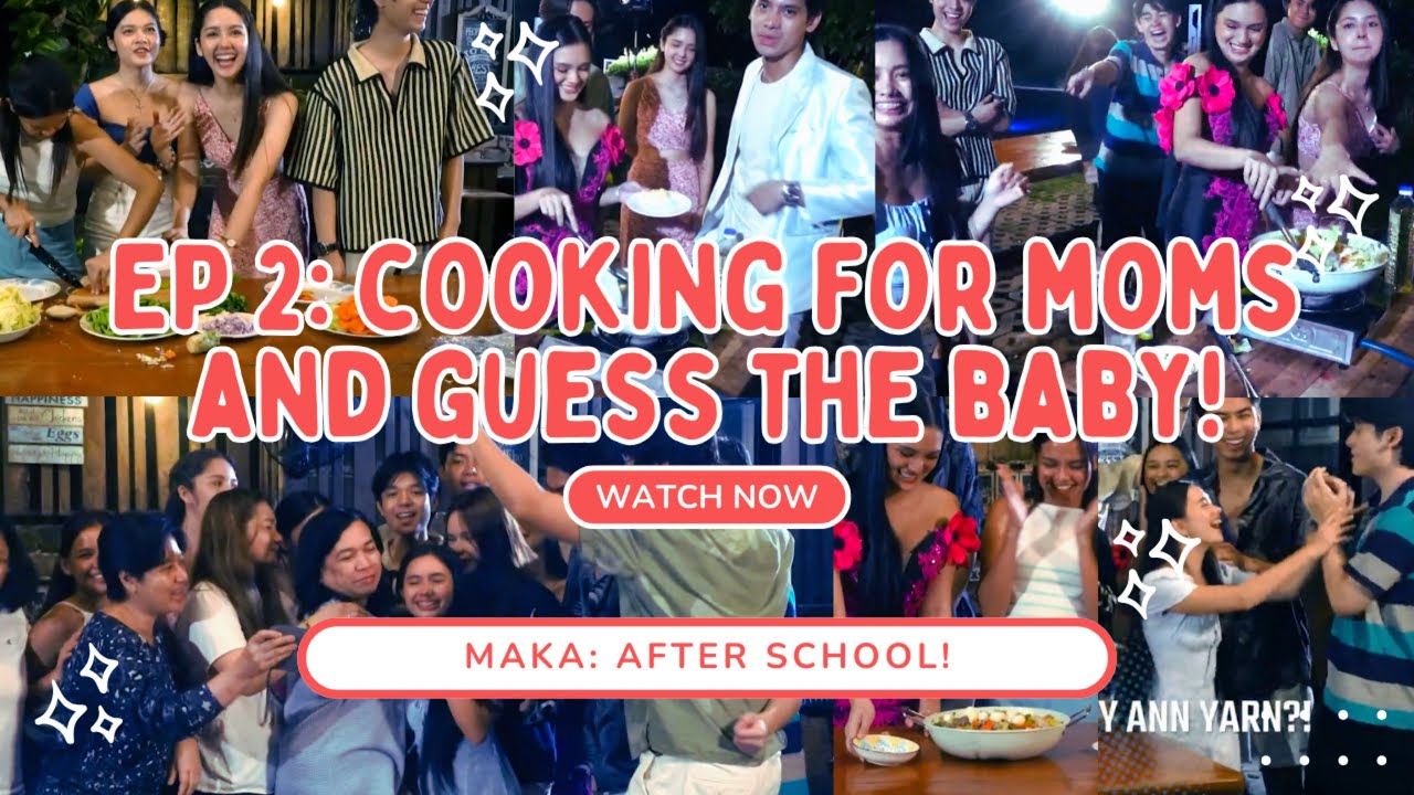 MAKA After School — May Ann, naiyak sa bonding ng #MAKA barkada kasama ang kanilang mommy! | MAKA