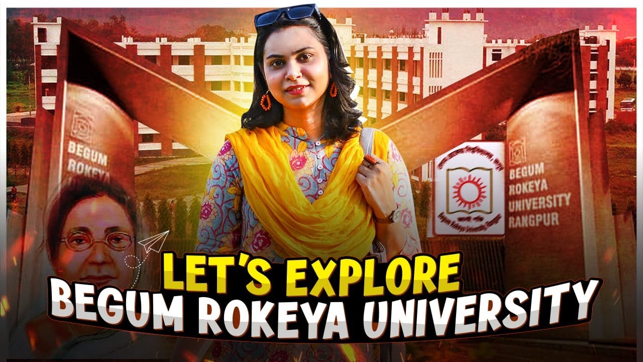 🇧🇩 বেগম রোকেয়া বিশ্ববিদ্যালয় | BRUR Campus & Departments Tour | Begum Rokeya University Vlog