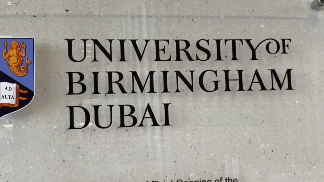 BIRMINGHAM UNIVERSITY DUBAI CAMPUS FULL DETAILS | Full Tour of College in Dubai