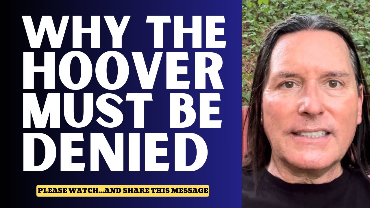 WHY THE HOOVER MUST BE DENIED