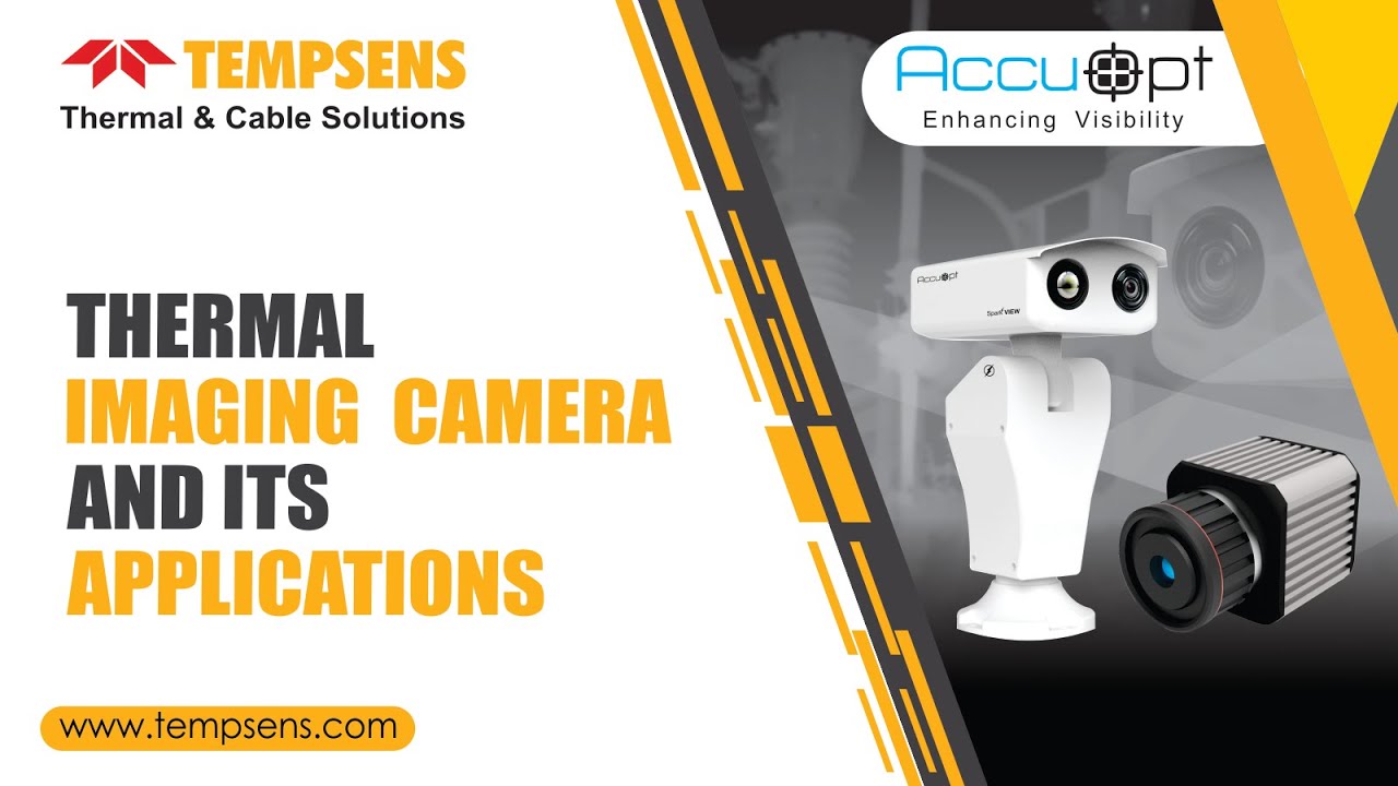 Thermal Imaging Camera and Its Applications