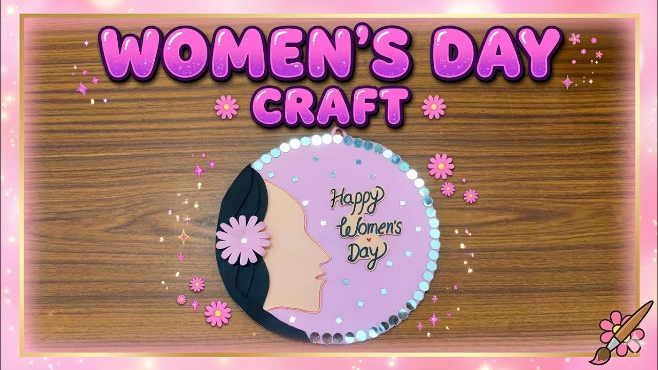 Women's Day Special Handmade Wall Decor Craft | DIY Gift Ideas 