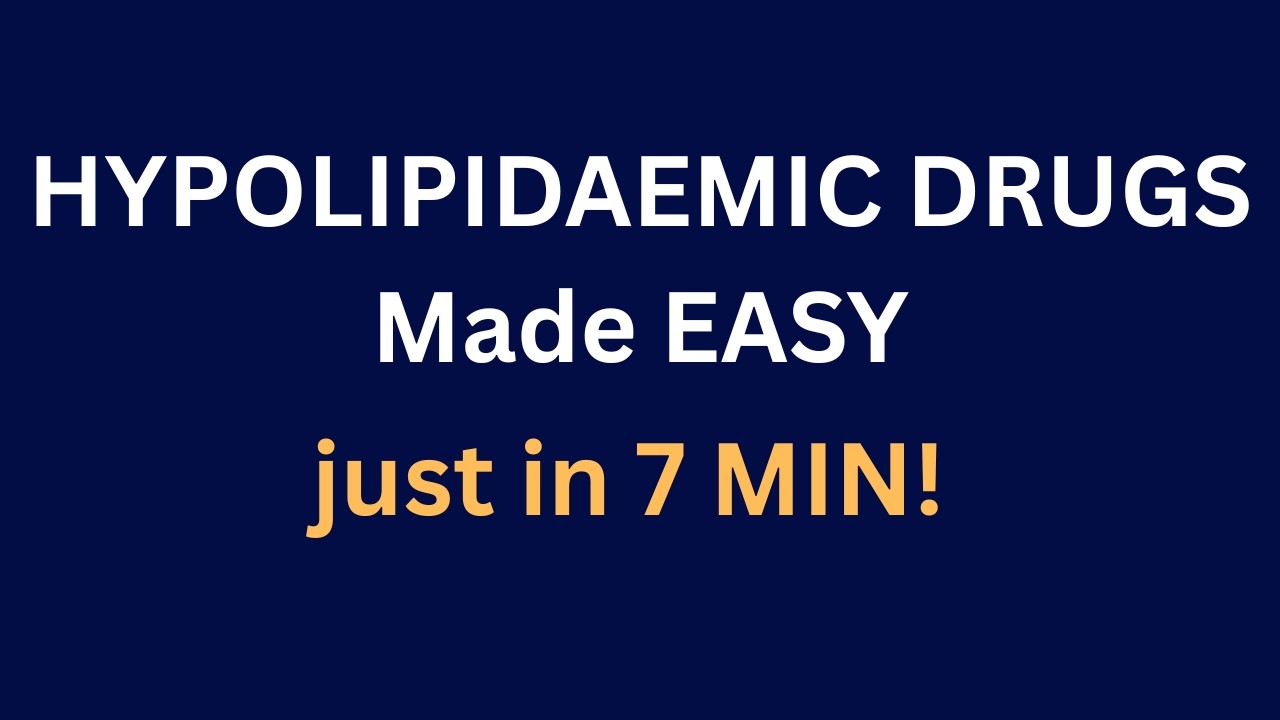Hypolipidaemic Drugs Classification Made Easy | Memory Tricks in 7 Minutes | Pharmacology