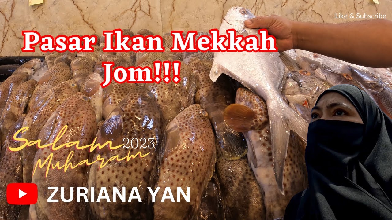 Pasar Ikan Mekkah, banyak ikan tapi tak tahu nama !