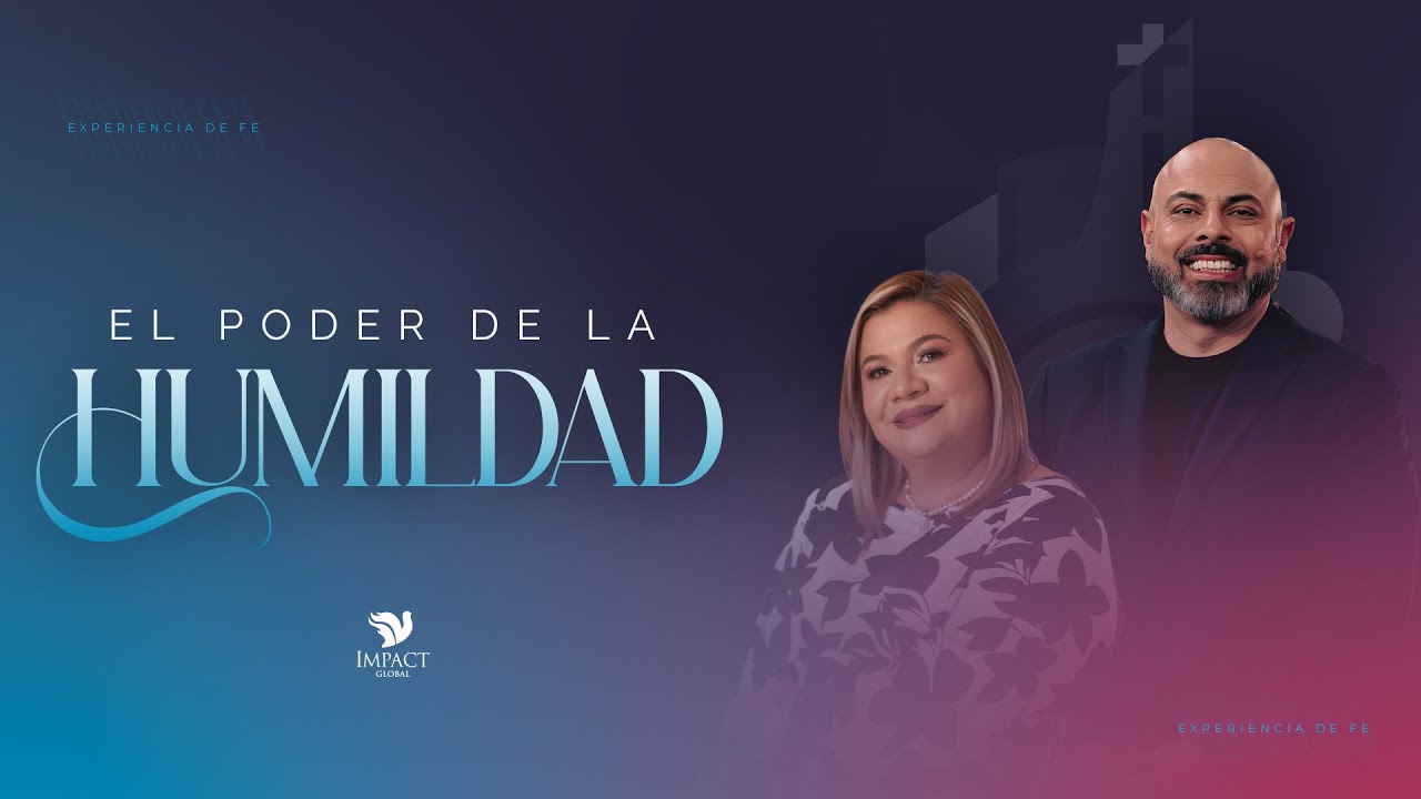 El Poder de la Humildad - Apóstol Iván Vindas
