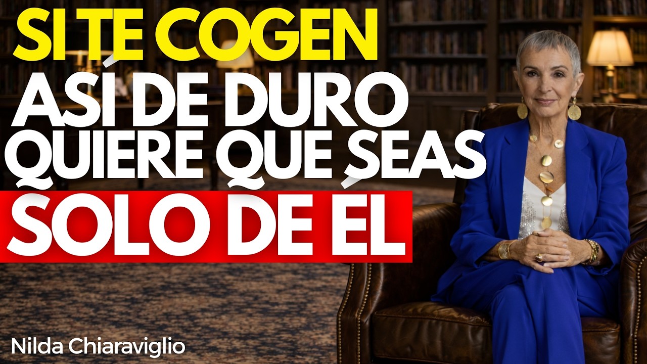 Si te coge Asi: quiere que seas suya I Nilda Chiaraviglio