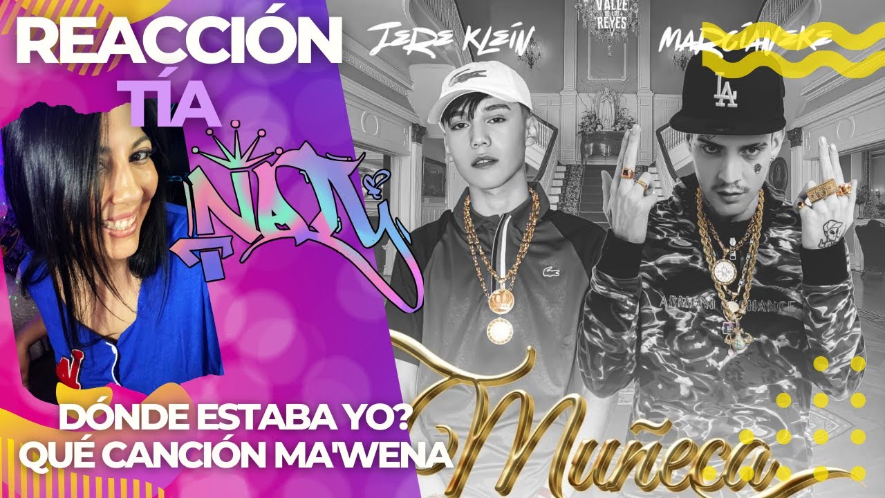 REACCIÓN - Marcianeke, Jere Klein - Muñeca