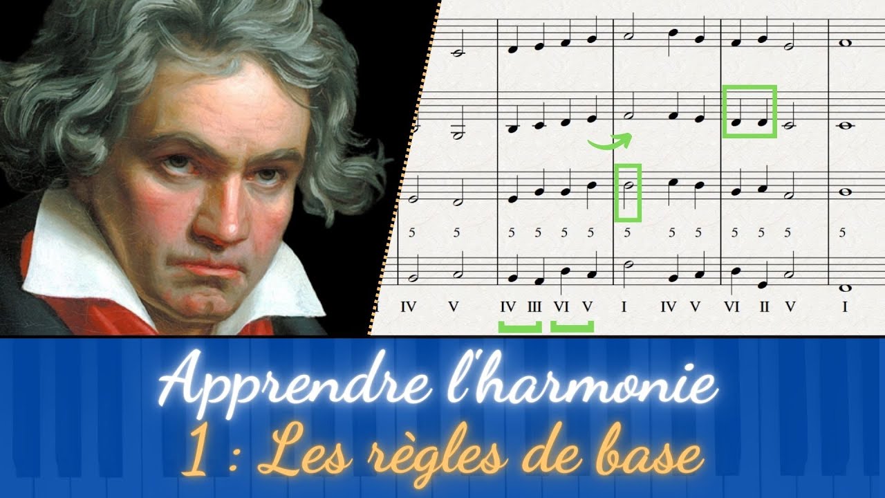 Cours d'harmonie classique : 1 - Les règles de base
