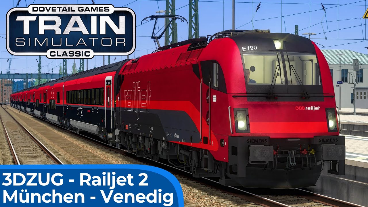 ÖBB Railjet 2 nach Italien! | TRAIN SIMULATOR CLASSIC | München - Venecia Santa Lucia | ÖBB Rh 1216