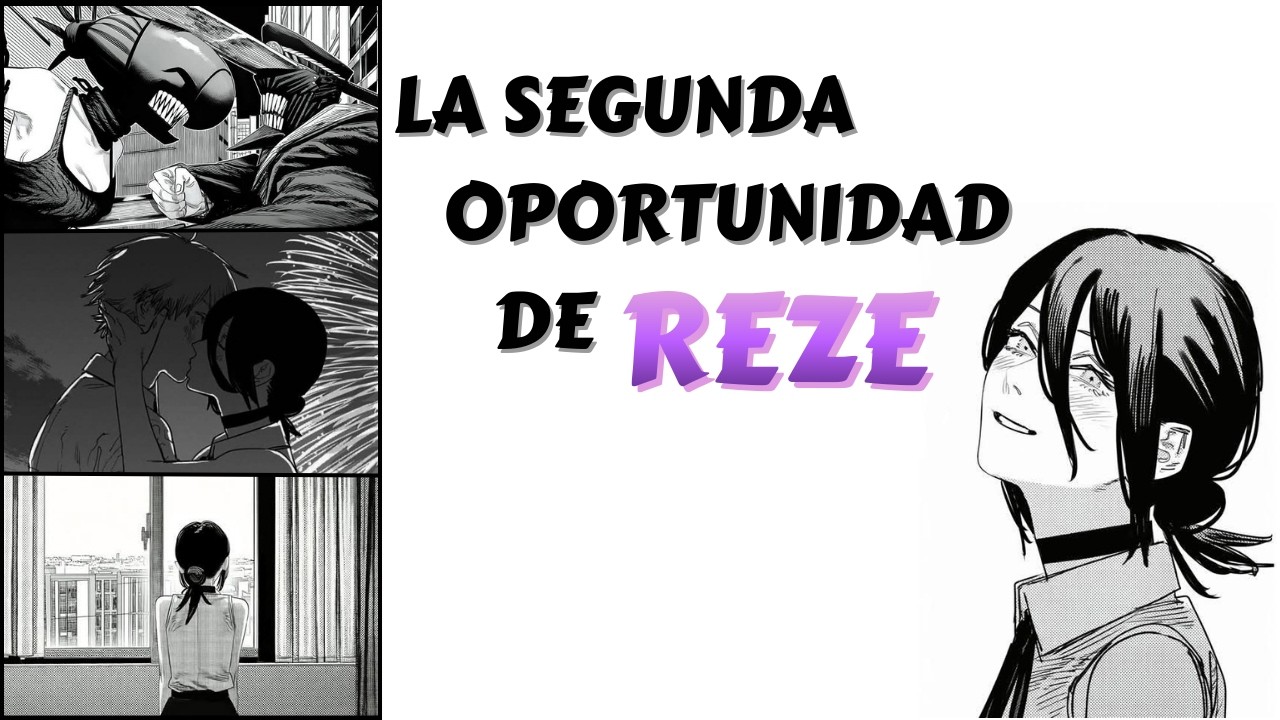 La Segunda Oportunidad De Reze | Chainsaw Man What If (Historia Completa)