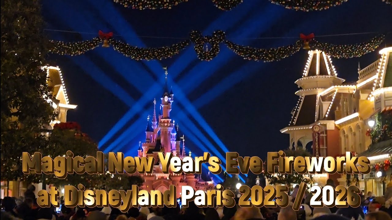 Magical New Year's Eve Fireworks at Disneyland Paris 2025 - 2026