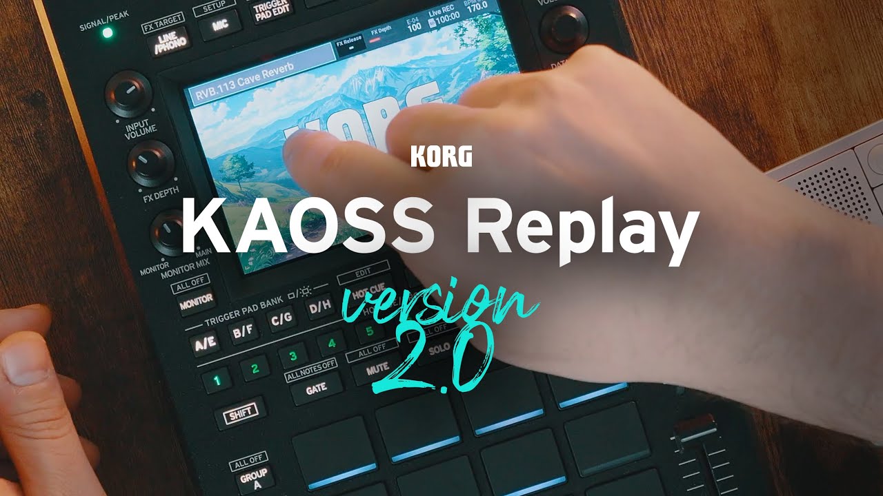 KAOSS Replay ujawniony - wersja 2.0