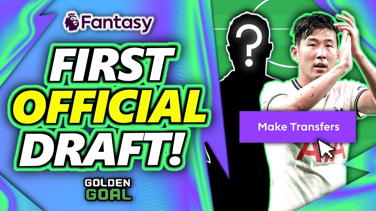 MY FIRST DRAFT IN THE NEW FPL GAME! 💥 | Fantasy Premier League 23/24